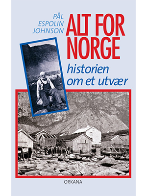 ALT FOR NORGE – Historien om et utvær