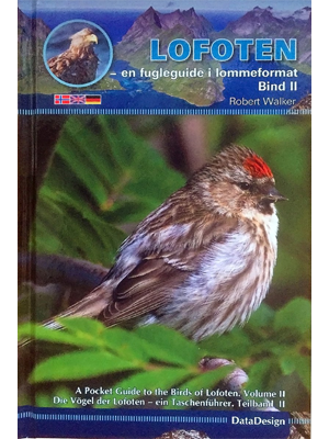 Lofoten -en fugleguide i lommeformat (Bind II) - A Pocket Guide to the Birds of Lofoten (Volume II)